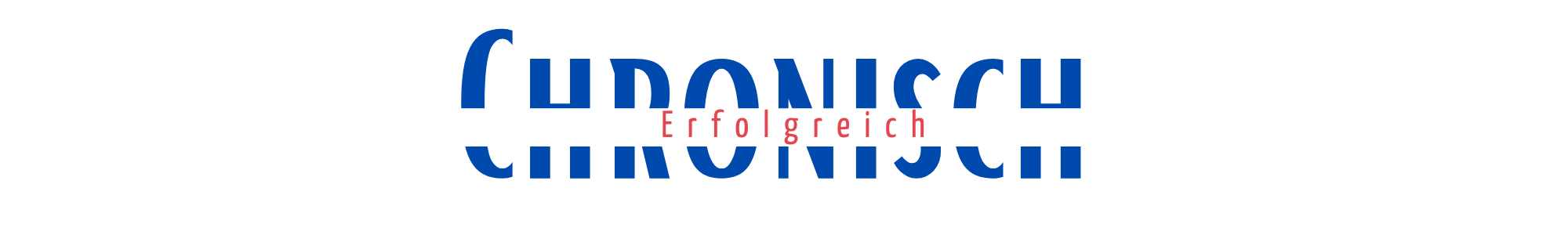 Endo.Positivity / Chronisch.Erfolgreich